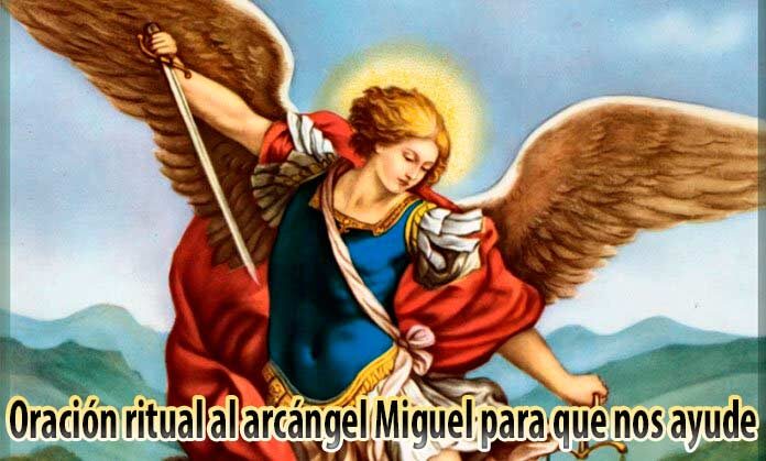 Oracion ritual al arcangel Miguel para que nos ayude 2764502